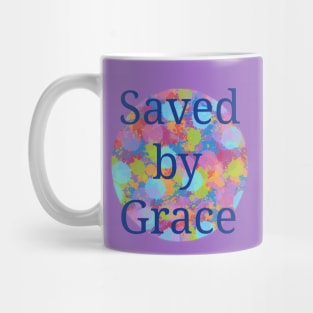 Saved by Grace Mug